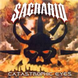 Sacrario : Catastrophic Eyes